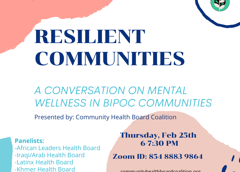 Resilient Communities: A conversation on mental wellness in BIPoC communities